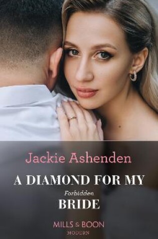 Cover of A Diamond For My Forbidden Bride