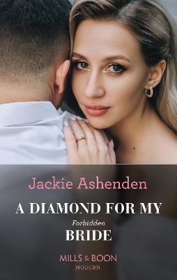 Cover of A Diamond For My Forbidden Bride