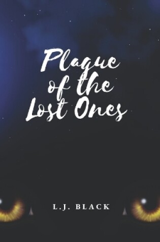 Cover of Plague of the Lost Ones