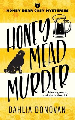 Book cover for Honey Mead Murder