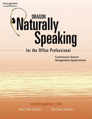 Book cover for Dragon: Naturally Speaking for the Office Professional