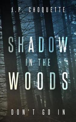 Book cover for Shadow in the Woods