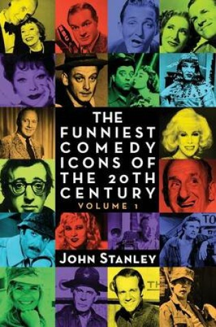 Cover of The Funniest Comedy Icons of the 20th Century, Volume 1