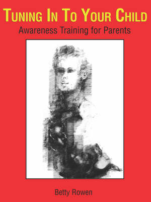 Book cover for Tuning In To Your Child