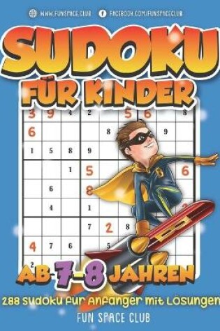 Cover of Sudoku f�r Kinder ab 7-8 Jahren