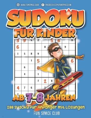 Cover of Sudoku f�r Kinder ab 7-8 Jahren