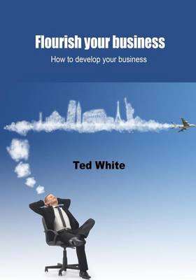 Book cover for Flourish Your Business