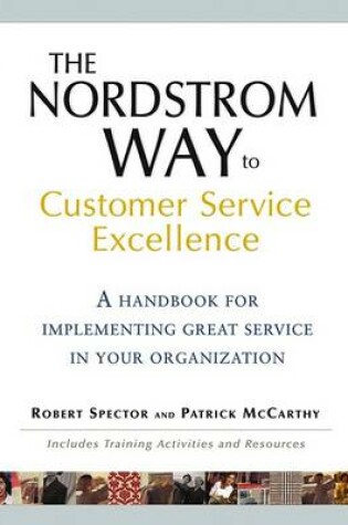 Cover of The Nordstrom Way to Customer Service Excellence