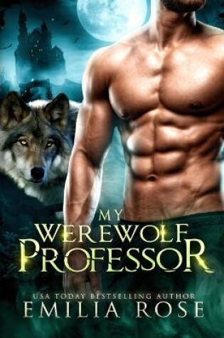 Cover of My Werewolf Professor