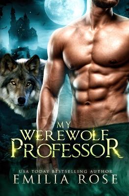 Book cover for My Werewolf Professor