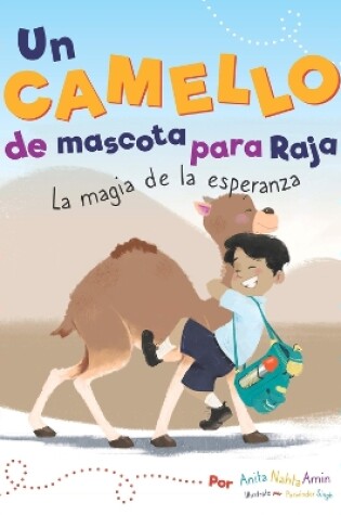 Cover of Un Camello de Mascota Para Raja