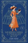 Book cover for Murder Under a Twilight Roof (Adele Gossling Mysteries