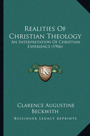 Cover of Realities of Christian Theology Realities of Christian Theology