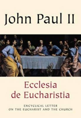 Book cover for Ecclesia De Eucharistia