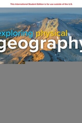 Cover of Exploring Physical Geography: 2024 Release ISE