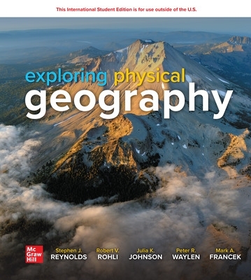Book cover for Exploring Physical Geography: 2024 Release ISE