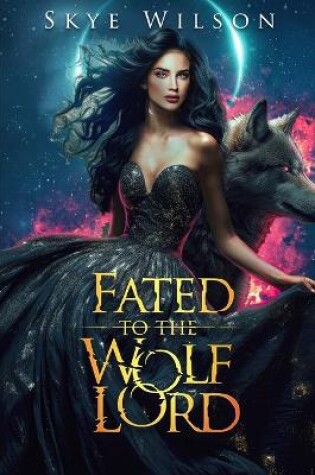Cover of Fated To The Wolf Lord