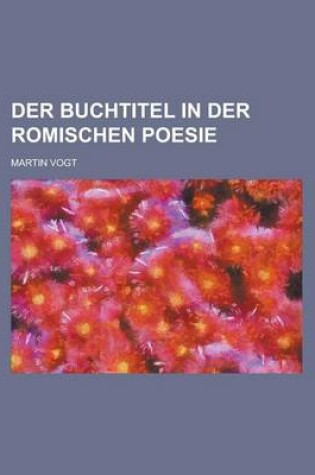 Cover of Der Buchtitel in Der Romischen Poesie