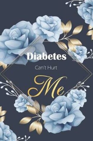 Cover of Diabetes Can't Hurt Me