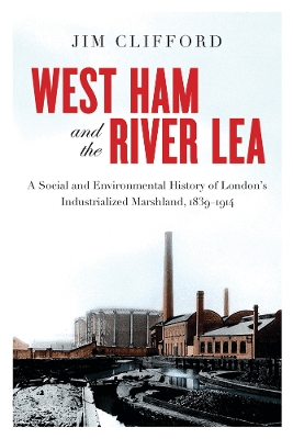 Book cover for West Ham and the River Lea