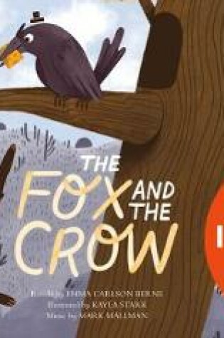 Cover of Fox and the Crow (Classic Fables in Rhythm and Rhyme)