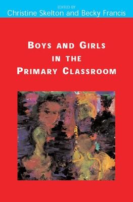 Book cover for Boys and Girls in the Primary Classroom