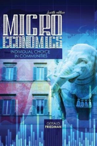 Cover of Microeconomics: Individual Choice in Communities