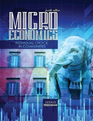 Book cover for Microeconomics: Individual Choice in Communities