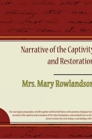 Cover of Narrative of the Captivity and Restoration