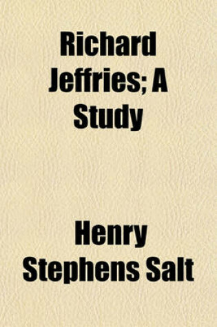 Cover of Richard Jeffries; A Study