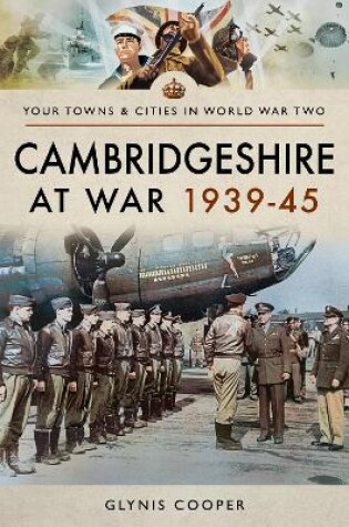 Cover of Cambridgeshire at War 1939-45