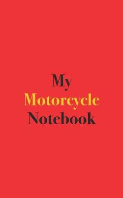 Book cover for My Motorcycle Notebook