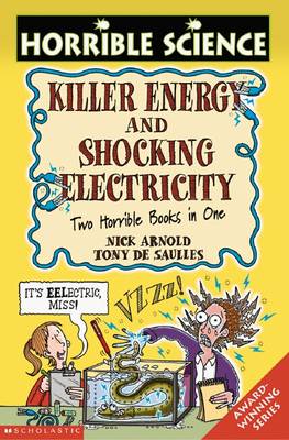 Book cover for Horrible Science: Killer Energy and Shocking Electricity