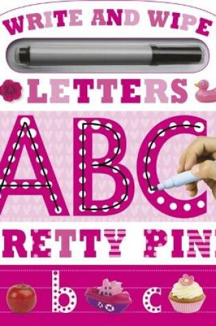 Cover of Write and Wipe Pink ABC
