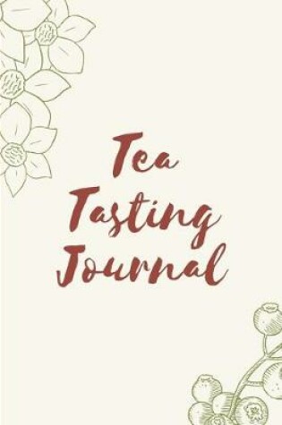 Cover of Tea Tasting Journal