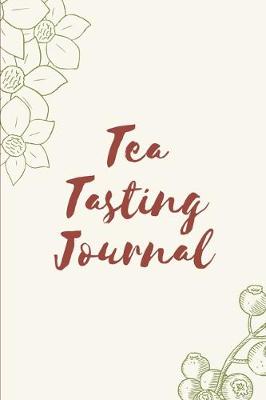 Book cover for Tea Tasting Journal