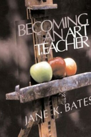 Cover of Becoming an Art Teacher