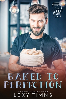 Book cover for Baked to Perfection