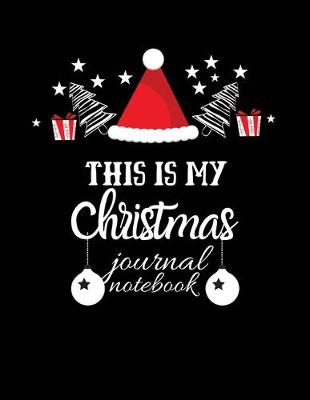 Book cover for This is my christmas journal notebook