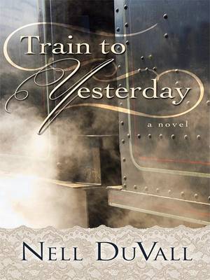 Cover of Train to Yesterday