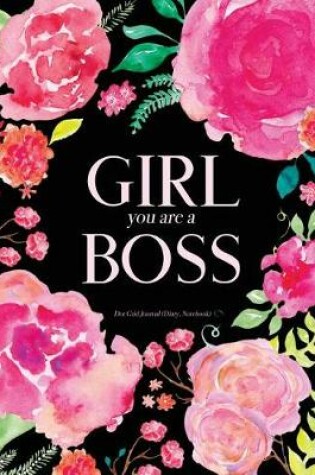 Cover of Dot Grid Journal (Diary, Notebook) - Girl You Are a Boss