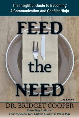 Book cover for Feed The Need, 2nd Edition