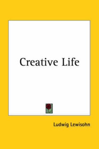 Cover of Creative Life (1924)