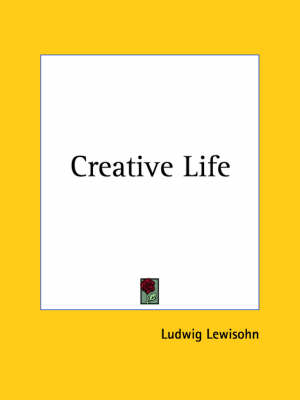 Book cover for Creative Life (1924)