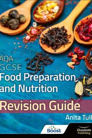 Cover of AQA GCSE Food Preparation & Nutrition: Revision Guide