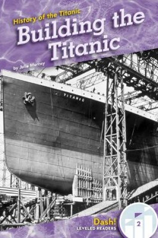 Cover of Building the Titanic