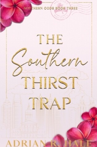 Cover of The Southern Thirst Trap