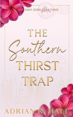 Cover of The Southern Thirst Trap