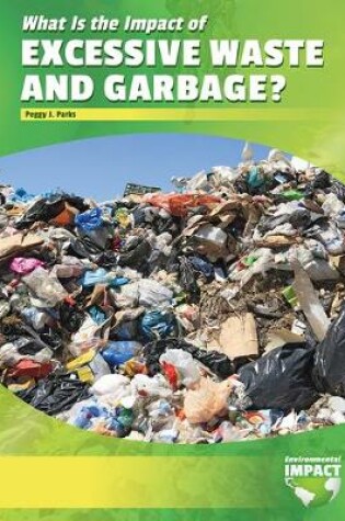 Cover of Excessive Waste & Garbage