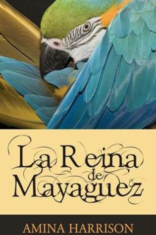 Cover of La Reina De Mayaguez